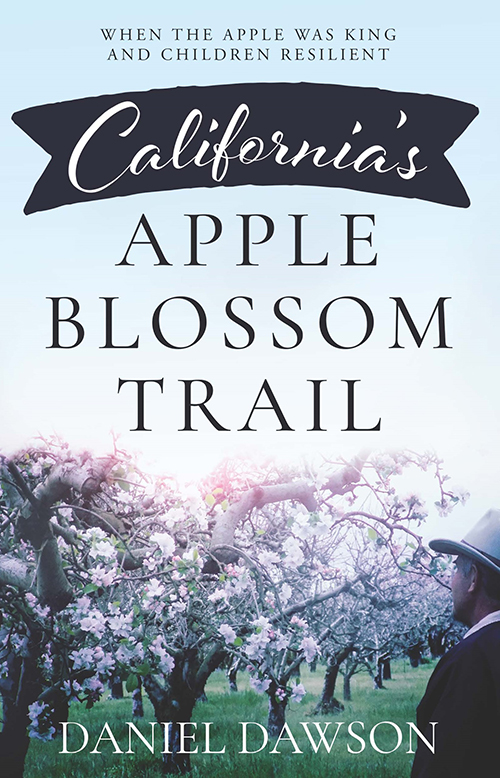 California's Apple Blossom Trail-Daniel Dawson