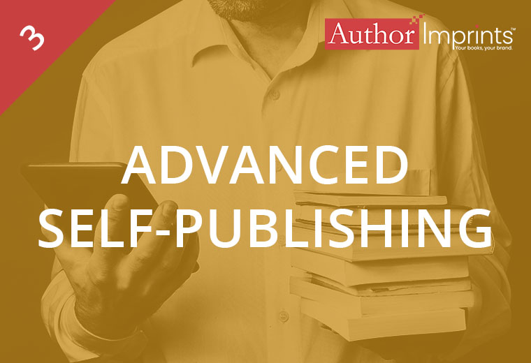 Advanced Self-Publishing topics-AuthorImprints Learning Center